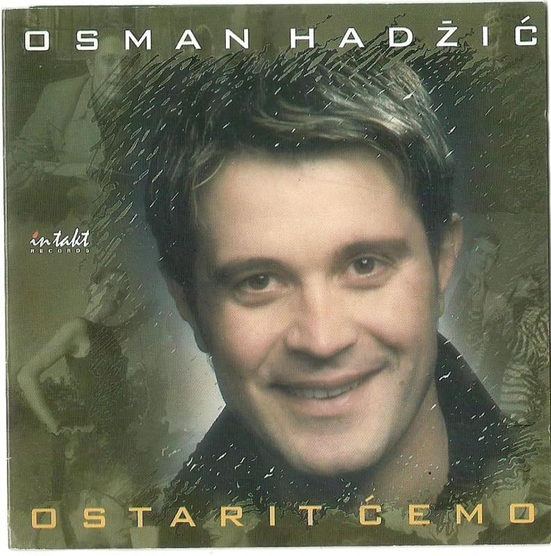 Omot albuma Osman Hadžić Ostarićemo 2000