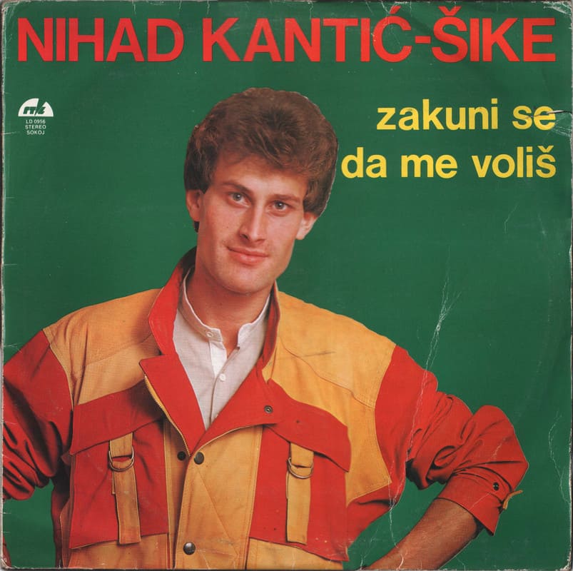 Omot albuma Nihad Kantić Šike – Zakuni se da me voliš (1984)