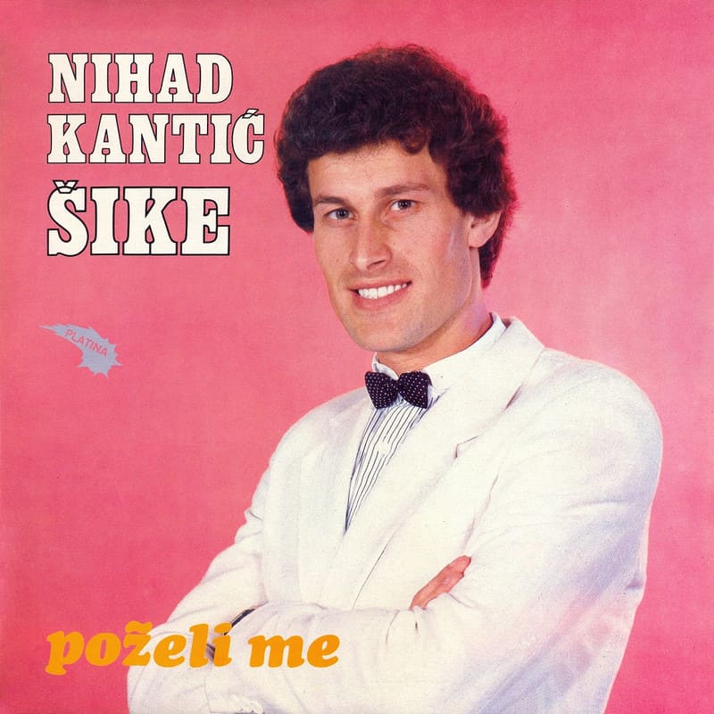 Omot albuma Nihad Kantić Šike – Poželi me (1985)