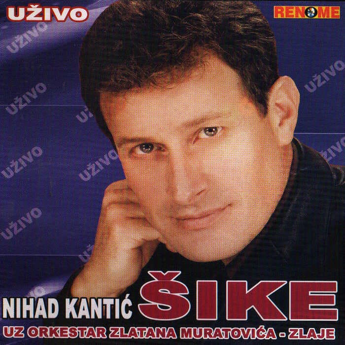 Omot albuma Nihad Kantić Šike – Uživo (2004)