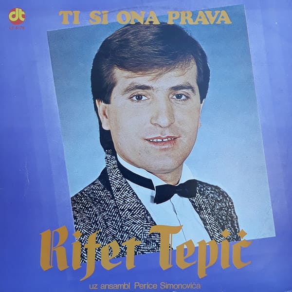Omot Albuma Rifat Tepić 1985 - Ti si ona prava