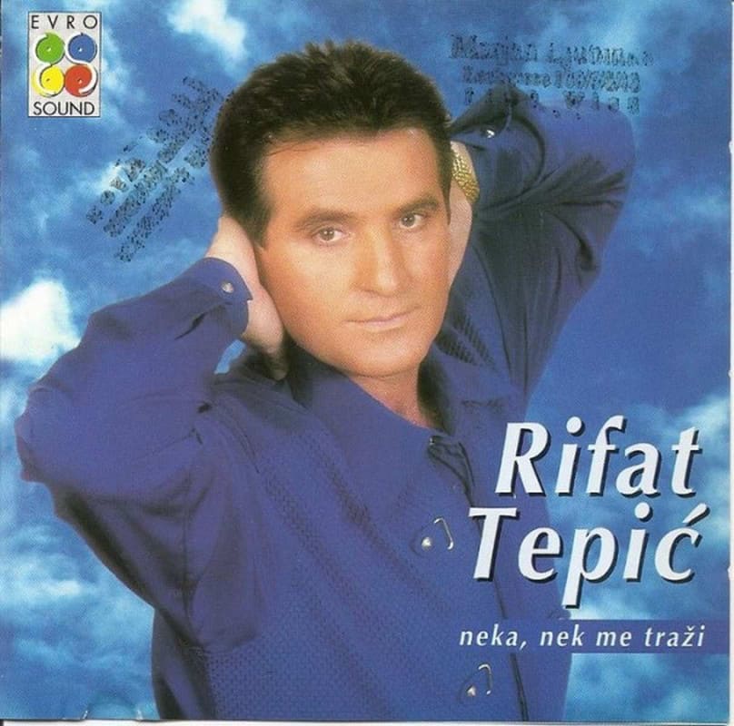 Omot Albuma Rifat Tepić 1999 - Neka nek me traži